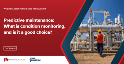 Predictive maintenance: What is condition monitoring, and is it a good choice?