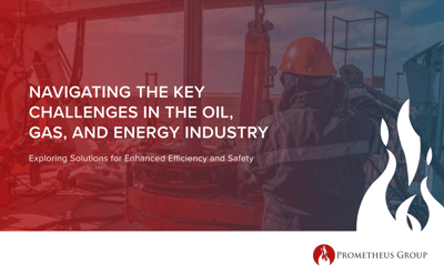 Navigating the Key Challenges in the Oil, Gas, and Energy Industry